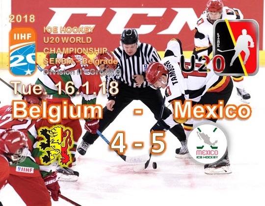 WC 2018 Div.IIB, Belgrado, BEL-MEX: 4-5