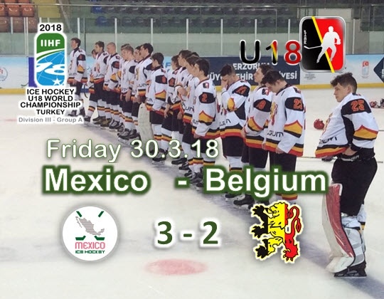 WC 2018 Div.IIIA, Erzurum, MEX-BEL